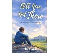 Still Here, Not There: A Story of Anxiety, Protection, and Understanding When School Feels Unsafe
