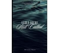 Still Here, Still Called: A 30-Day Devotional for Women Who Fear They've Missed Their Moment