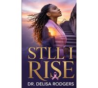 Still I Rise