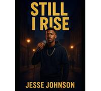 Still I Rise