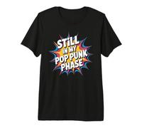 Still In My Pop Punk Phase Fanático de la Nostalgia EMO - Camiseta Premium
