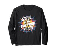 Still In My Pop Punk Phase Fanático de la Nostalgia EMO - Manga Larga