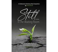 Still...In the Waiting Room