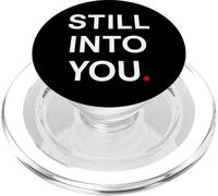 Still into You PopSockets PopGrip para MagSafe