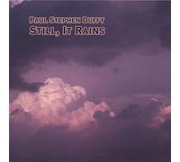 Still It Rains