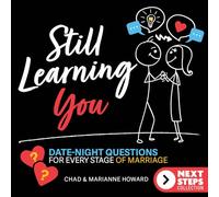Still Learning You: Date-Night Questions for Every Stage of Marriage