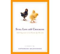 Still Life With Chickens (ebook)
