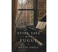 Still Life with Fugue