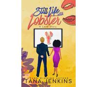 Still Life with Lobster - A Love Story (St. James Sisters Collection)