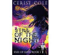 Still of the Night: 1 (End of Days)
