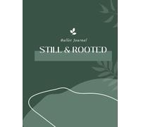 Still & Rooted: A Luxurious Daily Gratitude Journal Inspired by Nature's Calm