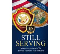 Still Serving: Meet the members of the Florida Veterans' Hall of Fame