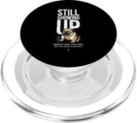 Still Showing Up Pug PopSockets PopGrip para MagSafe
