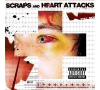 Still Sick by Scraps and Heart Attacks (2003-10-21)
