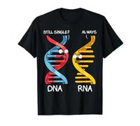 Still Single Always DNA RNA Biology Genetics Science Fan Camiseta