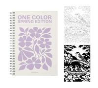 Still & Slow - Monochrome Coloring Book for Adults - 35 Mindful Spring Illustrations for Calm & Relaxation - One-Pen Ritual, Thick Paper (One Color Coloring Book)
