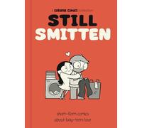 Still Smitten: Short-Form Comics about Long-Term Love