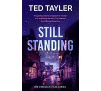 Still Standing: A Cold Case Murder Mystery Series: 24 (The Freeman Files)
