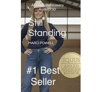 Still Standing: A Cowgirl's Recovery from PTSD (Masterclass)