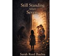 Still Standing After Seven