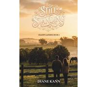 Still Standing: Crane's Landing, Book 1