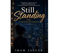 Still Standing: Her story, Her strength