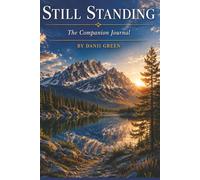 Still Standing: The Companion Journal