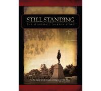 Still Standing: The Stonewall Jackson Story the Stonewall Jackson Story [USA] [DVD]