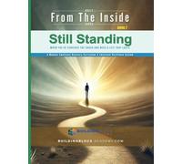 Still Standing: When You've Survived the Crash and Need a Life That Lasts: 7 (Used to Survive)