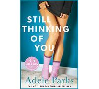 Still Thinking of You: Are old secrets about to destroy a new relationship?