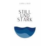 Still Und Stark (ebook)