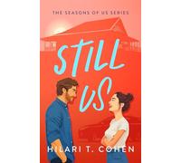 Still Us: A Cape Cod Romance About Love and Loyalty: 3 (The Seasons of Us)