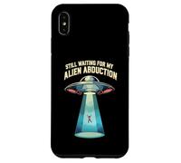 Still Waiting For My Alien Abduction UFO Funny Sci-Fi Carcasa para iPhone XS MAX