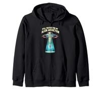 Still Waiting For My Alien Abduction UFO Funny Sci-Fi Sudadera con Capucha