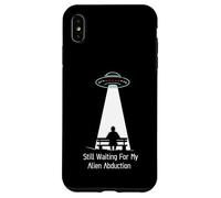 Still Waiting For My Alien Abduction UFO Humor Carcasa para iPhone XS MAX