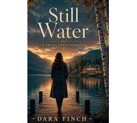 Still Water: A Small Town Romance