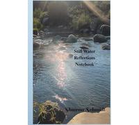 Still Water Reflections Notebook