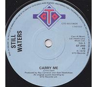 STILL WATERS - CARRY ME 7 INCH (7" VINYL 45) UK GTO 1978