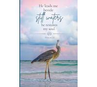 Still Waters: Psalm 23 | A Christian Journal for Prayer, Reflection & Faith