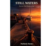 Still Waters: The Love That Chooses to Stay