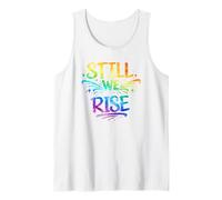 Still We Rise Motivational Inspirational Quote Camiseta sin Mangas