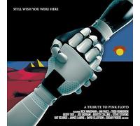 Still Wish You Were Here - A Tribute To Pink Floyd (Various Artists)
