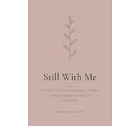 Still With Me - For the Loss of a Wife: A Guided Grief & Remembrance Journal with Prompts