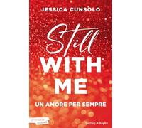 Still with me. Un amore per sempre: Vol. 3 (Pandora)