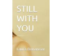 STILL WITH YOU