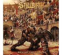 Stillbirth Revive the Throne (Vinyl) 12" Album