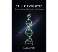 Stille Evolutie: De rol van de Microbiële Wereld in het Universum