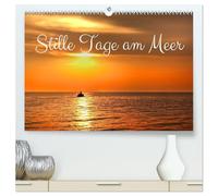 Stille Tage am Meer (hochwertiger Premium Wandkalender 2026 DIN A2 quer), Kunstdruck in Hochglanz: Kleines Glück am großen Meer