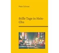 Stille Tage In Hsin-chu (ebook)