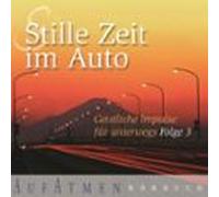 Stille Zeit im Auto - Folge 3